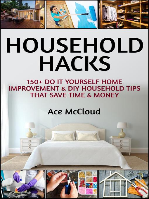 Title details for Household Hacks by Ace McCloud - Available